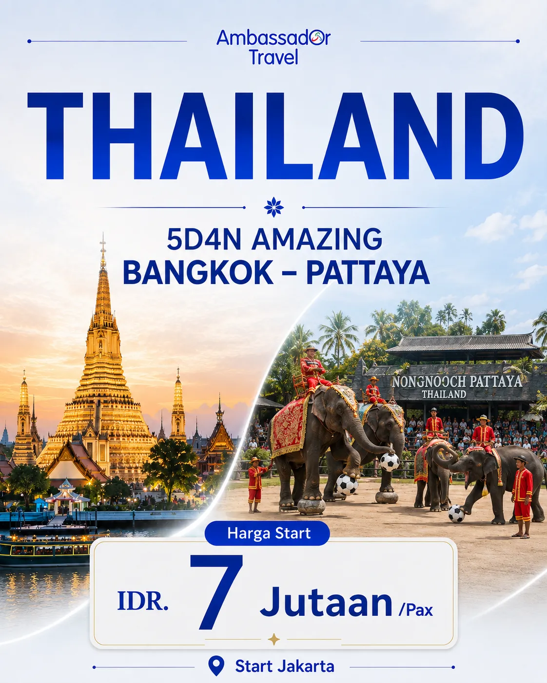 Paket Tour Thailand 5D4N Amazing Bangkok - Pattaya | Ambassador Travel