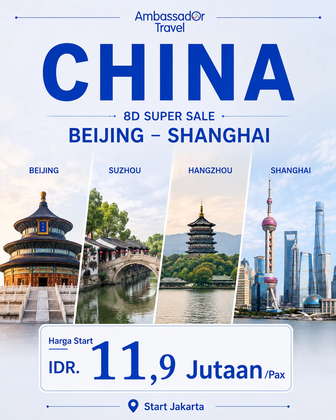 Paket Tour China | 8D Super Sale Beijing Shanghai | Ambassador Travel