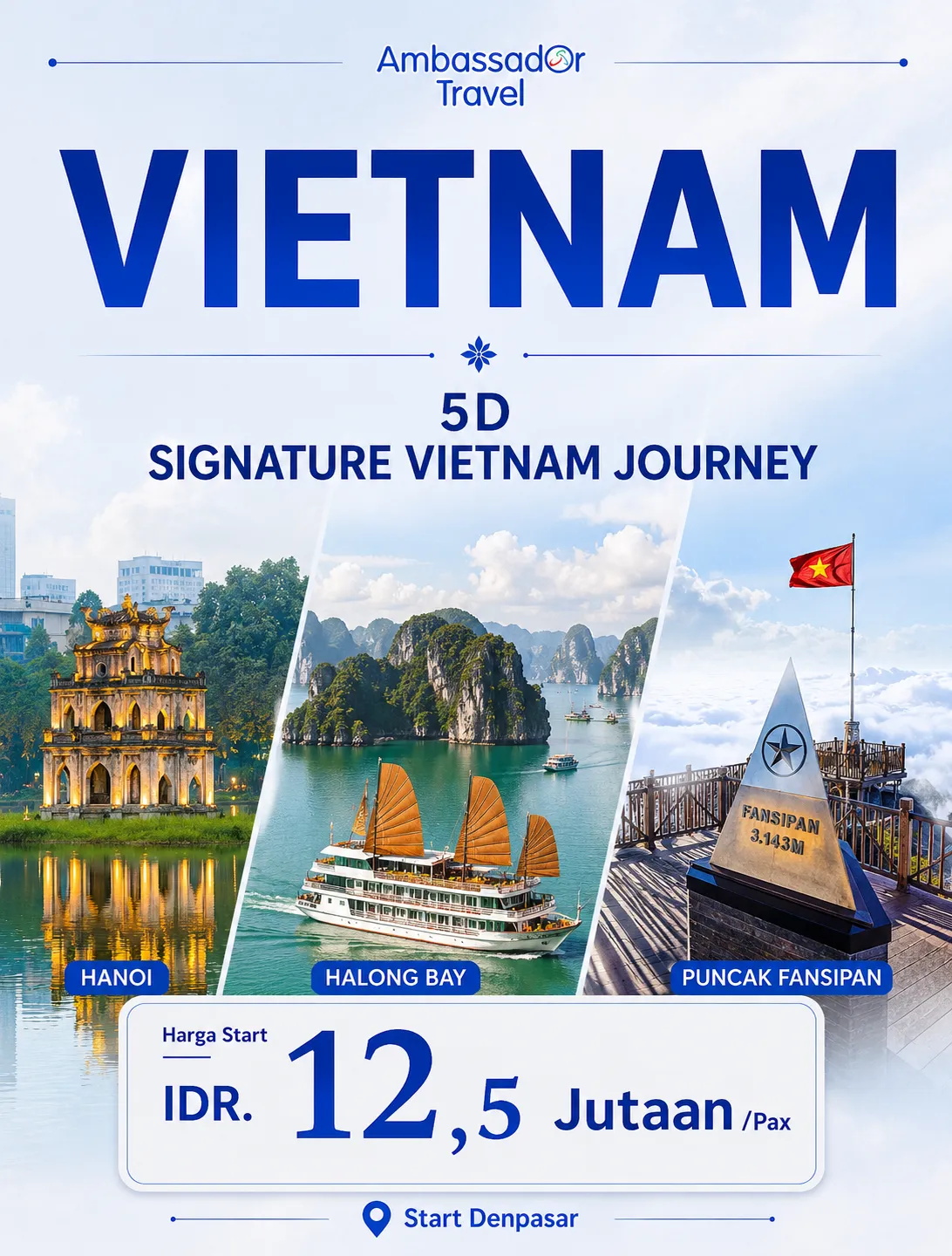 Paket Tour Vietnam | 5D Signature Vietnam Journey | Ambassador Travel